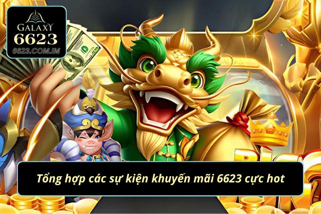 Danh sách các chương trình khuyến mãi tại 6623