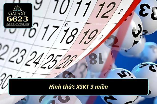 Hình thức XSKT 3 miền vô cùng quen thuộc