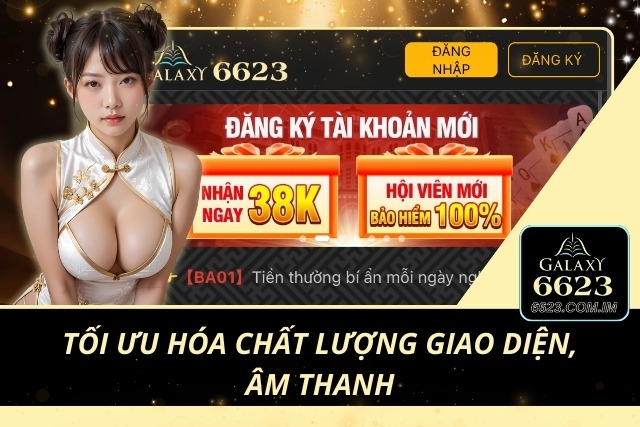 Giao diện, âm thanh được thiết kế một cách chỉnh chu