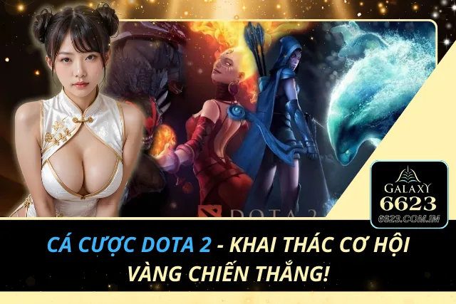 Cá Cược Dota 2