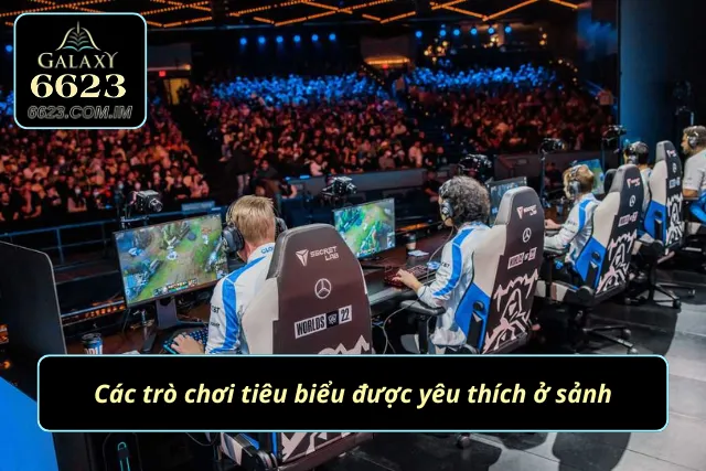 Điểm danh những game cực hot ở nền tảng