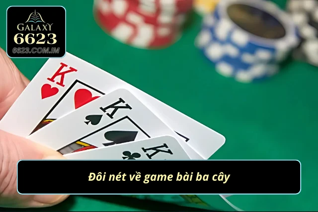 Sơ lược về bài ba cây 