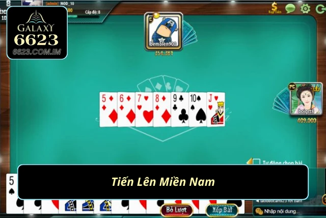 Thách đấu đối thủ với các ván bài Tiến Lên Miền Nam 