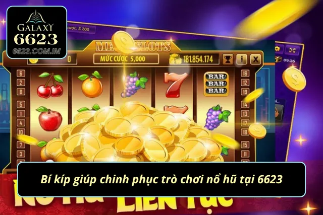 Thắng lớn mỗi ngày cùng bí kíp nổ hũ bất bại